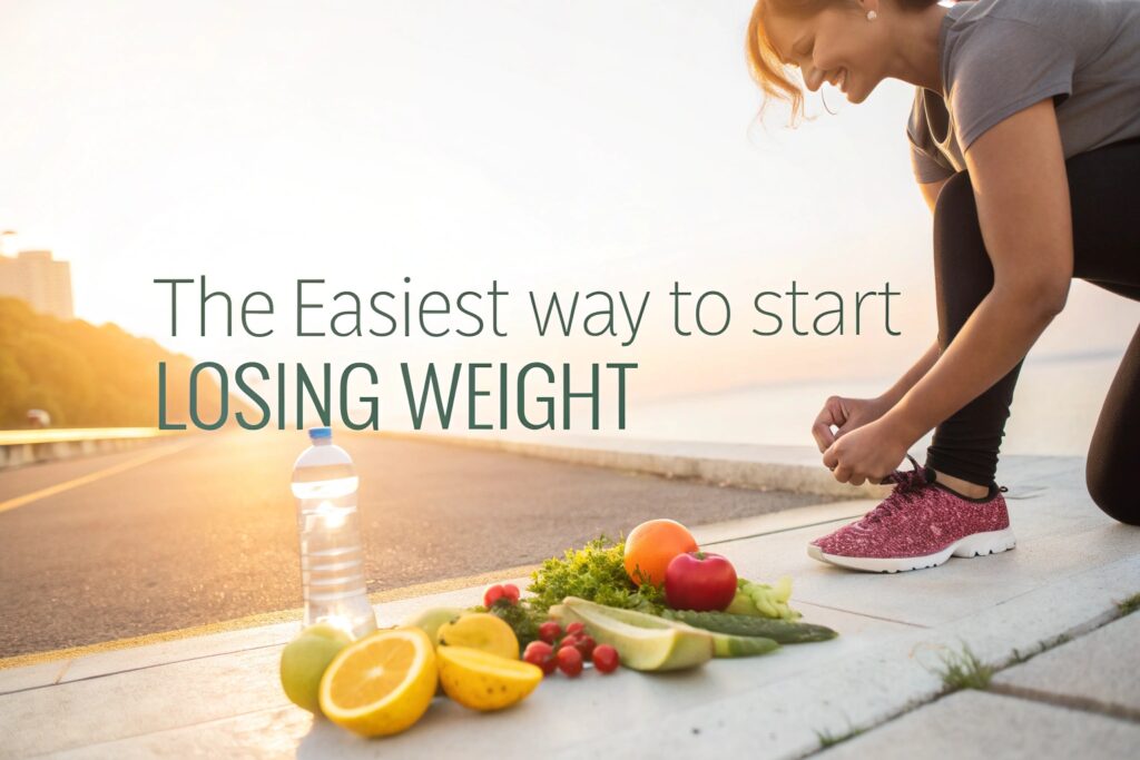 Easiest Way to Start Losing Weight