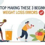 Beginner Weight Loss Errors